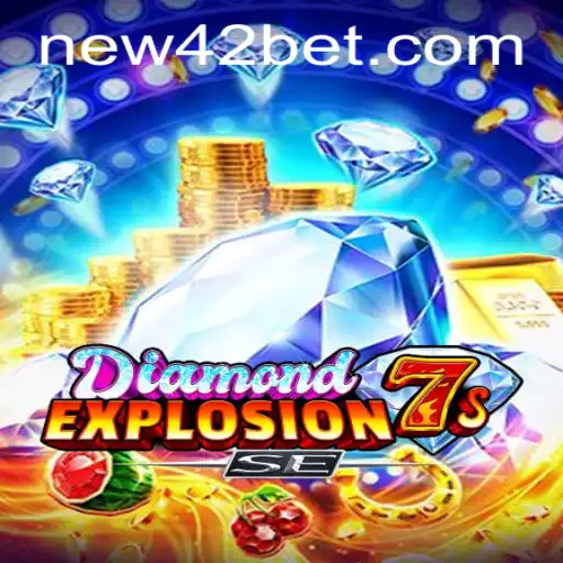 Exploring DiamondExplosion7sSE: A Thrilling Game Experience with 42bet